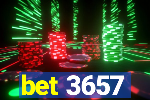 bet 3657